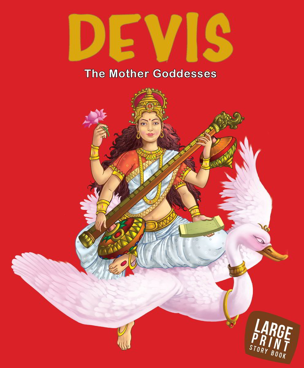 Devis: The Mother Goddesses