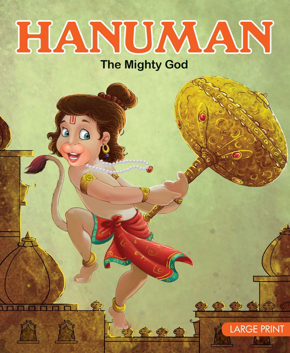 Hanuman: The Mighty God